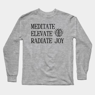 Meditate Long Sleeve T-Shirt